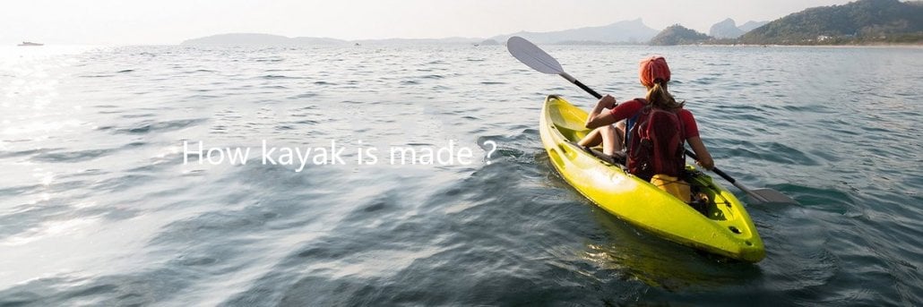 How kayak is made? 1